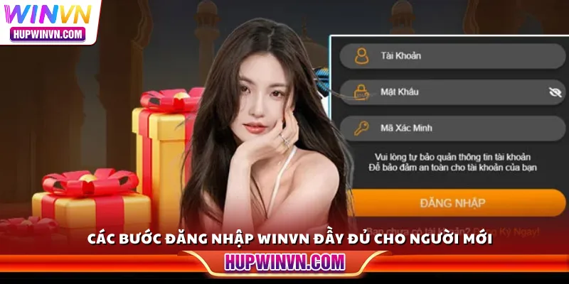 Các bước đăng nhập Winvn đầy đủ cho người mới
